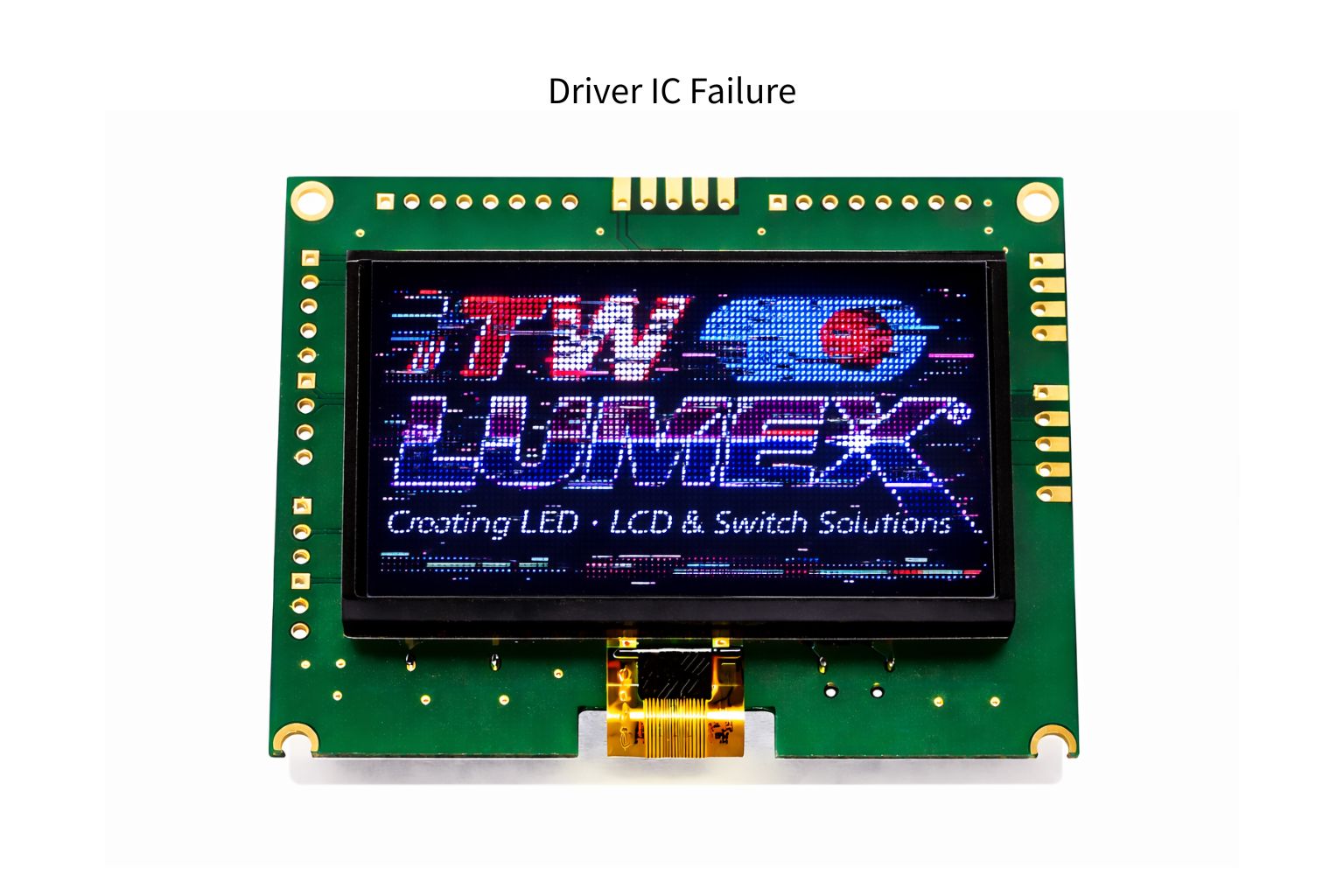 LCD module showing driver IC failure with corrupted display output, noise patterns and vertical line artifacts across the screen